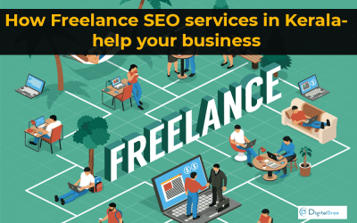 How Freelance SEO services in Kerala help your business?