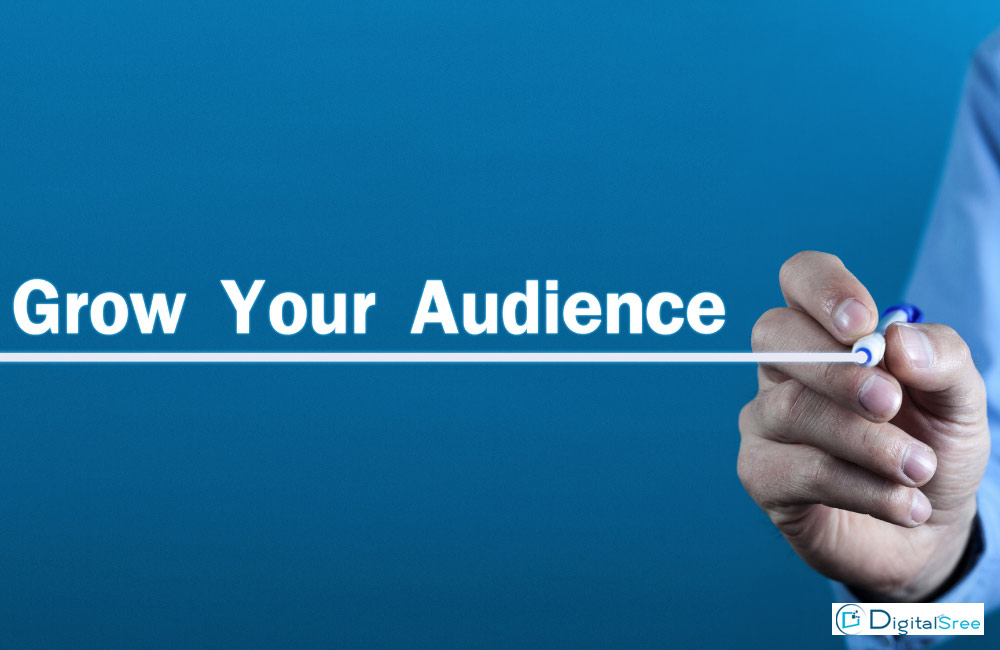 How to grow your audience