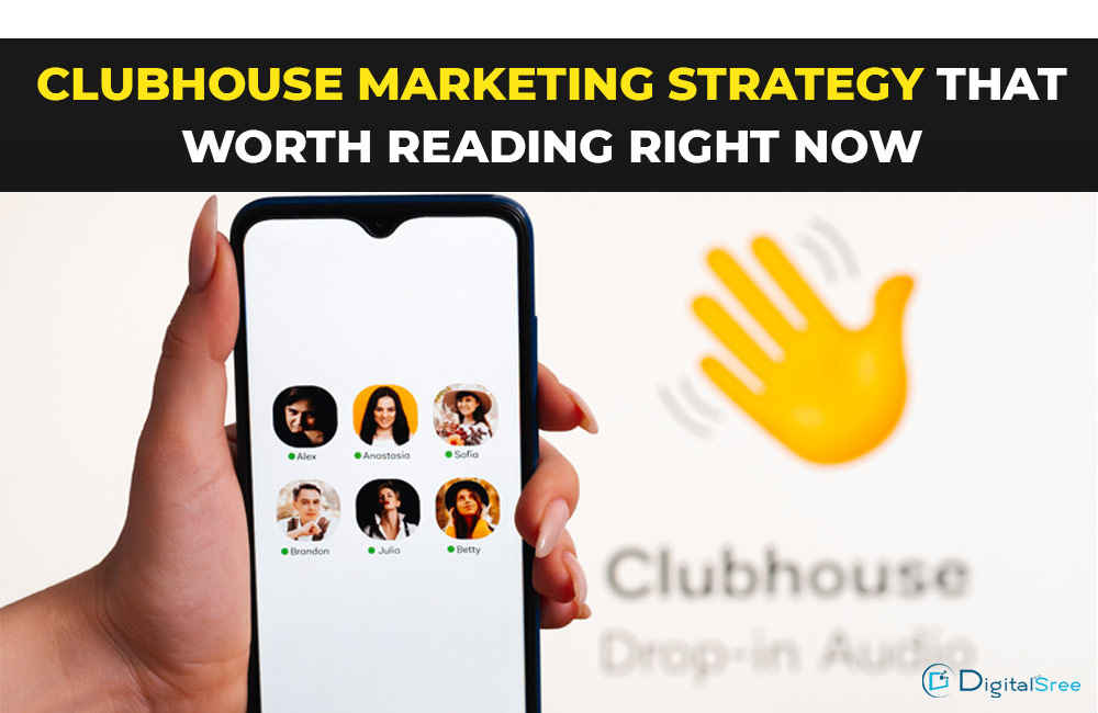 clubhouse marketing strategy