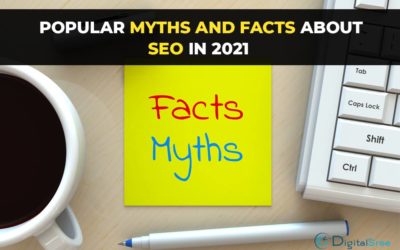 Popular myths and facts about SEO in 2021