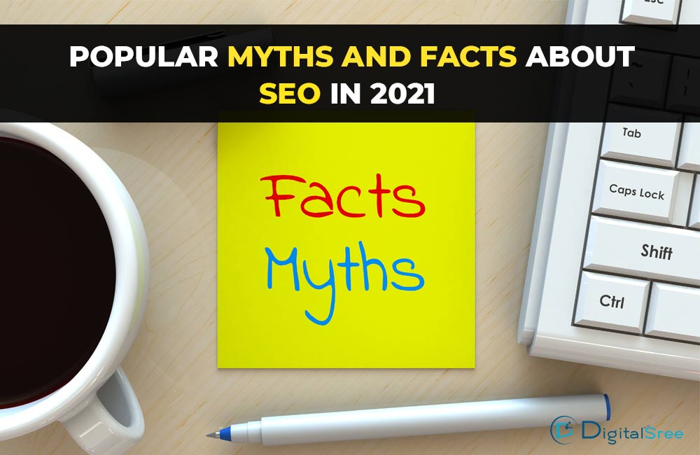 Popular-Myths-And-Facts-About-SEO-In-2021