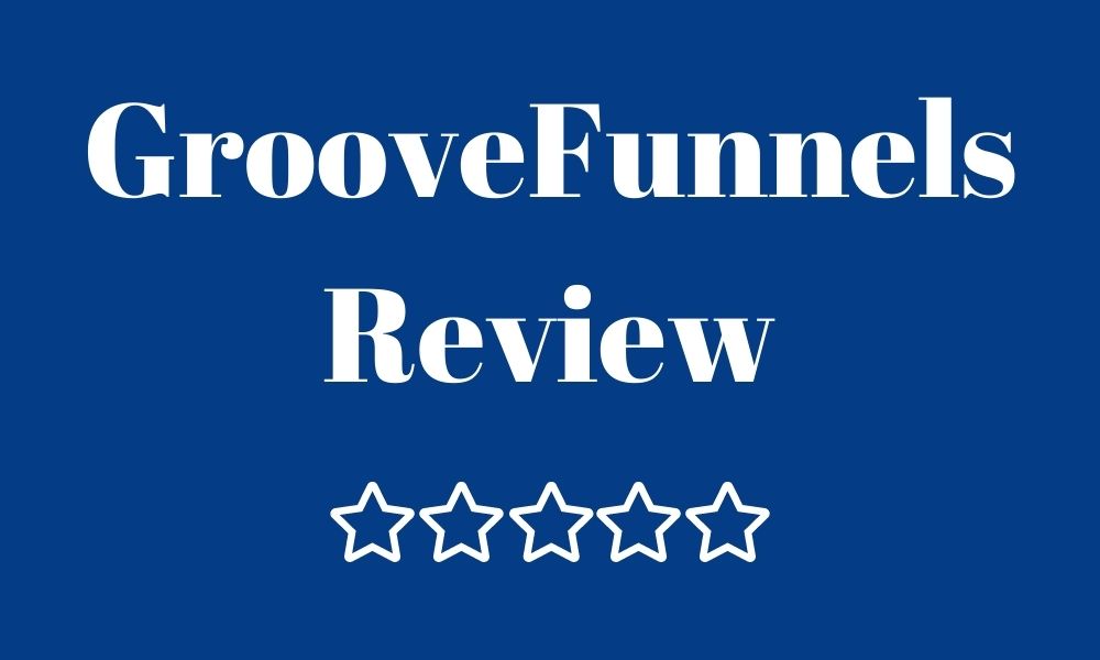 GrooveFunnels Review