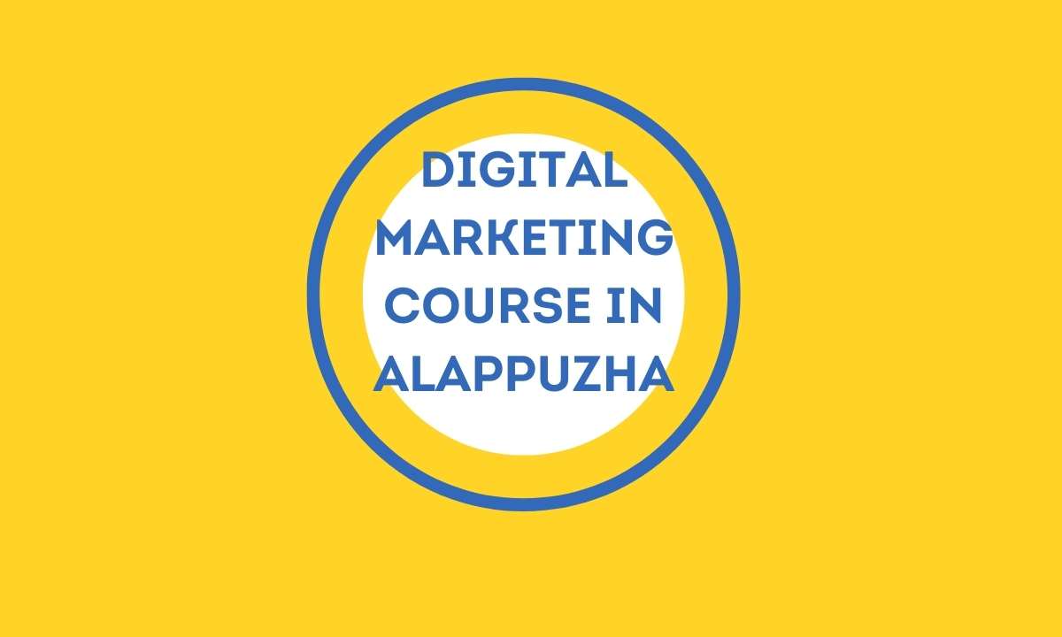 digital marketing course in alappuzha
