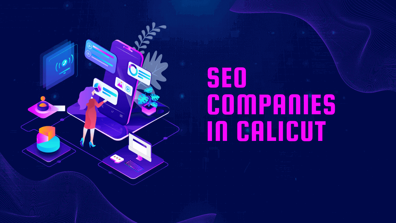 SEO Companies In Calicut