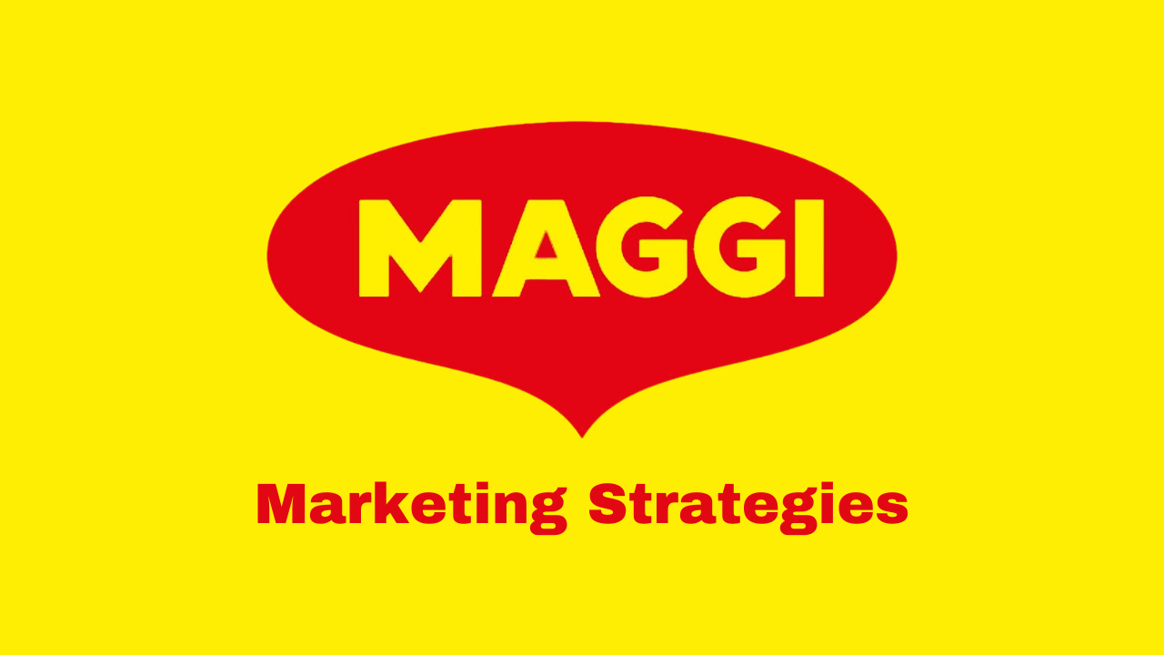 Maggi Marketing Strategies