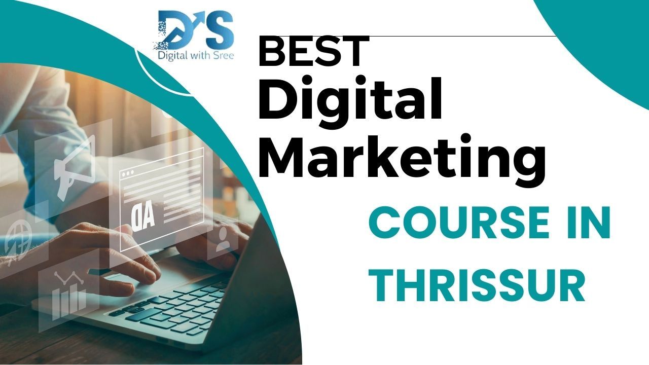 digital marketing course in thrissur