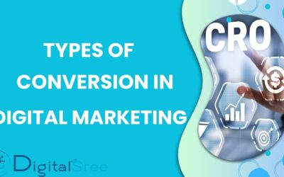 5 Key Types of Conversion in Digital Marketing to Boost Your ROI