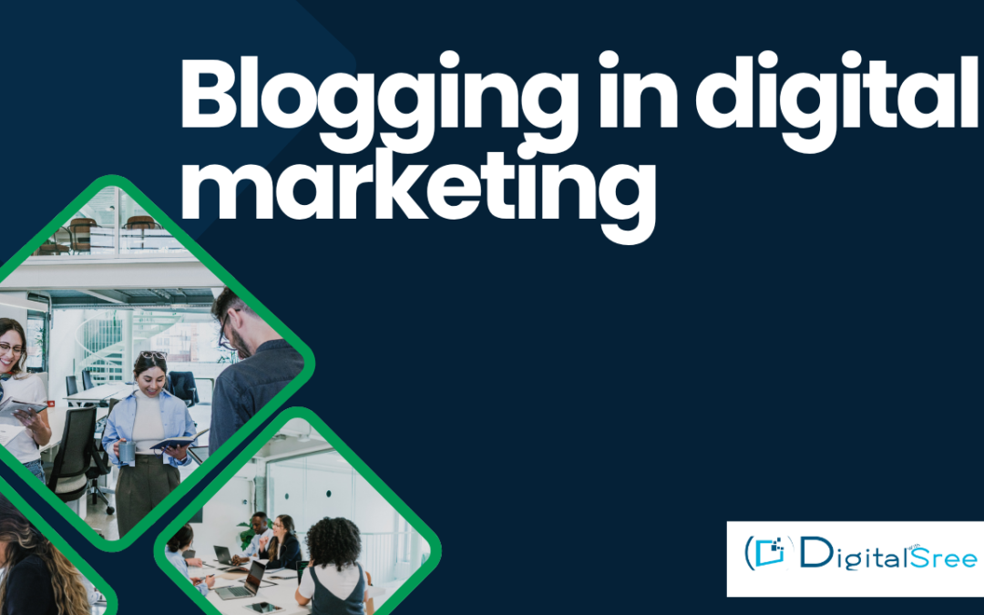 blogging in digital marketing