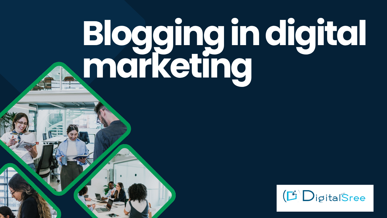 blogging in digital marketing