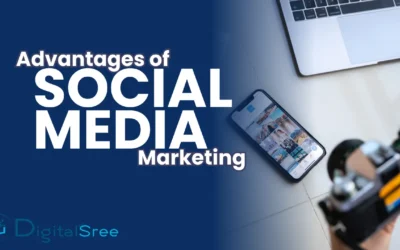 Advantages of Social Media Marketing